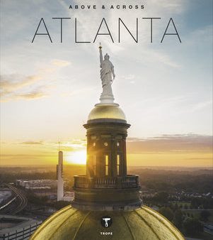 Above and Across Atlanta Hot on Sale