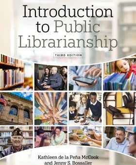 Introduction to Public Librarianship, Third Edition Fashion