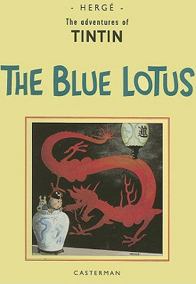 Adventures of Tintin in the Orient Vol. 2: The Blue Lotus Hot on Sale